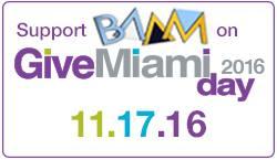 GIVE MIAMI DAY at BAAM... TODAY, 11/17/16